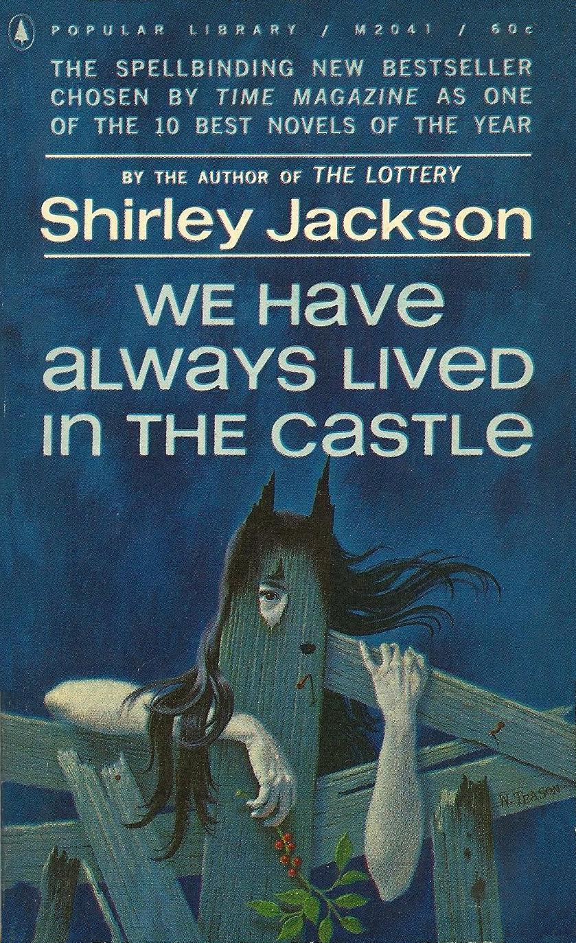 We Have Always Lived in the Castle