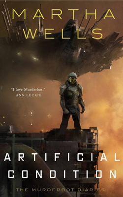 The Murderbot Diaries: Artificial Condition